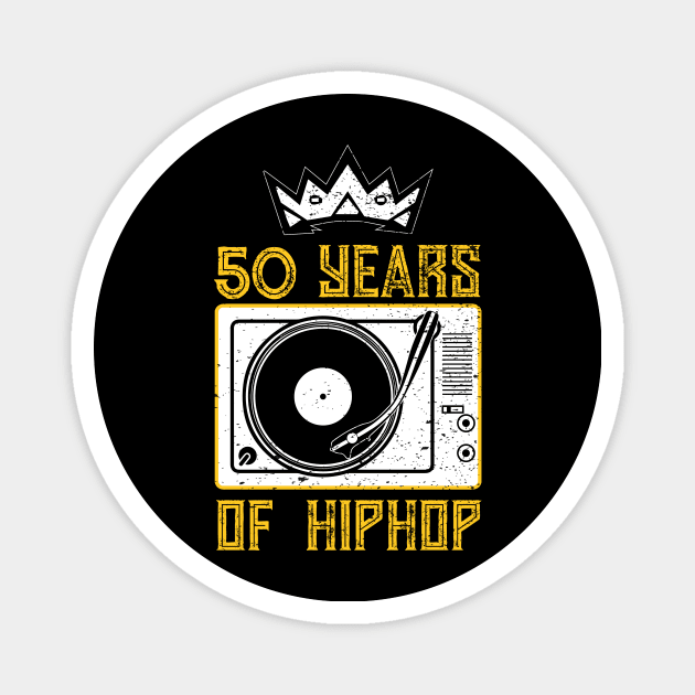 50 years of Hip Hop - The Turntable King Magnet by Profit